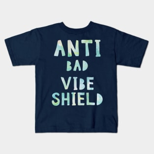 Anti bad vibe shield Kids T-Shirt